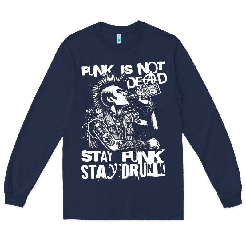 Stay Punk Stay Drunk Long Sleeve Tee by PixelWave | Teevron
