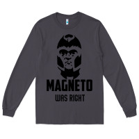 Smoke magneto was right Long Sleeve Tee - PixelWave
