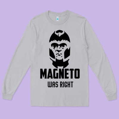 Magneto Was Right Long Sleeve Tee Designed By Pixelwave