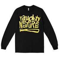 Black Naughty by Nature, Naughty, Nature, the Naughty by Nature, Naughty by  Long Sleeve Tee - PixelWave