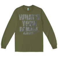 Army Green what's your damage, heather   heathers Long Sleeve Tee - PixelWave
