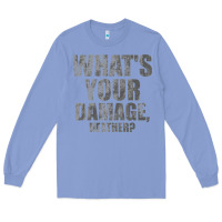 Colony Blue what's your damage, heather   heathers Long Sleeve Tee - PixelWave