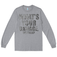 Heather Grey what's your damage, heather   heathers Long Sleeve Tee - PixelWave