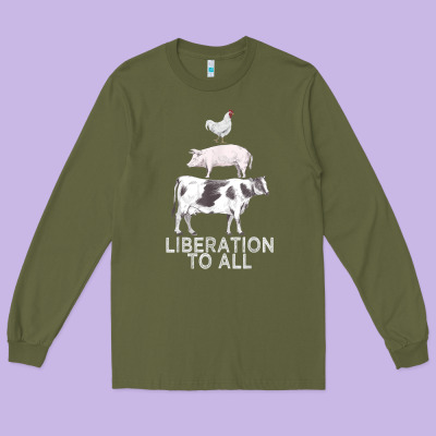 Liberation To All Vegan Vegetarian Food Animal Love Long Sleeve Tee Designed By Pixelwave