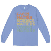 Colony Blue facts matter science matters voting matters liberal democrat t shirt c Long Sleeve Tee - Craftify