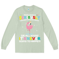 Matcha people should seriously stop expecting normal from me Long Sleeve Tee - Craftify