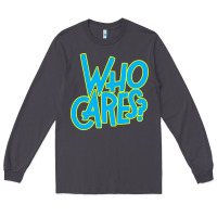 Smoke who cares Long Sleeve Tee - Craftify