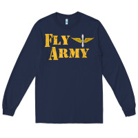 Navy Vintage Fly Army Military Pilot Army Aviation Branch Long Sleeve Tee - Craftify