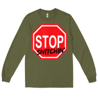 Army Green stop snitching stop snitchin t shirt Long Sleeve Tee - Craftify