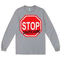Heather Grey stop snitching stop snitchin t shirt Long Sleeve Tee - Craftify