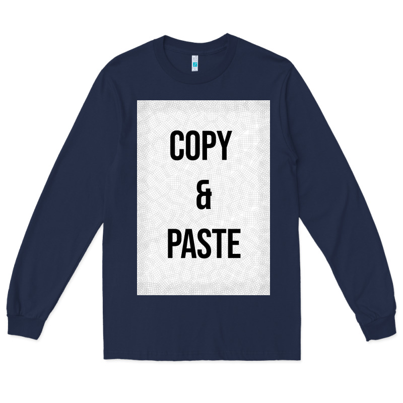 Copy Paste Long Sleeve Tee by Craftify | Teevron