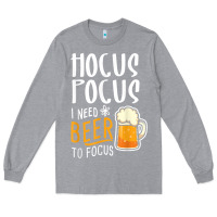 Heather Grey Hocus Pocus I Need Beer To Focus Funny Halloween Witch 1 Long Sleeve Tee - InspiraDesign