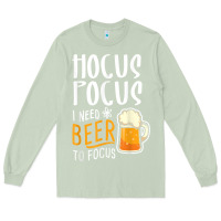 Matcha Hocus Pocus I Need Beer To Focus Funny Halloween Witch 1 Long Sleeve Tee - InspiraDesign