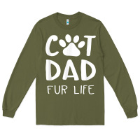 Army Green funny cat dad fathers day gift shirt fur life cat tee Long Sleeve Tee - InspiraDesign
