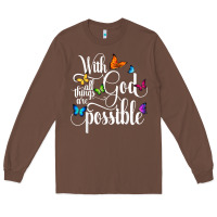 Chestnut With God All Things Are Possible  Religious Butterfly Art Long Sleeve Tee - InspiraDesign