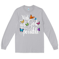 Moon Dust With God All Things Are Possible  Religious Butterfly Art Long Sleeve Tee - InspiraDesign