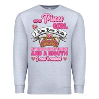Heather Grey As A Pisces Girl I Was Born With My Heart On My Sleeve And A Mouth Premium Sweatshirt - Jasminsmagicworld
