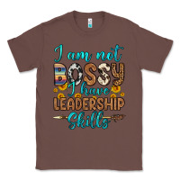 Chestnut i am not bossy i have leadership skills Classic Tee - OliviaCreatesArt