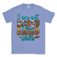 Colony Blue i am not bossy i have leadership skills Classic Tee - OliviaCreatesArt