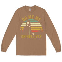 Toasted Coconut oh my my oh hell yes petty funny music fans gifts Long Sleeve Tee - InspiraDesign