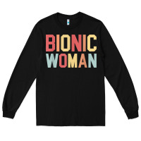 Black bionic woman injury accident broken hip leg arm surgery t shirt Long Sleeve Tee - InspiraDesign