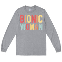 Heather Grey bionic woman injury accident broken hip leg arm surgery t shirt Long Sleeve Tee - InspiraDesign