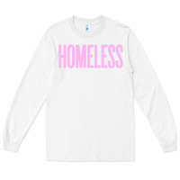 White homeless Long Sleeve Tee - InspiraDesign