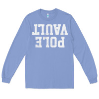 Colony Blue pole vault t shirt upside down funny pole vault jumper shirt Long Sleeve Tee - InspiraDesign