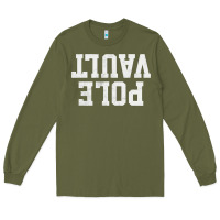 Army Green pole vault t shirt upside down funny pole vault jumper shirt Long Sleeve Tee - InspiraDesign