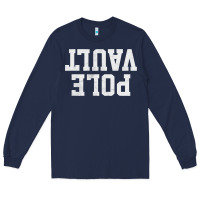 Navy pole vault t shirt upside down funny pole vault jumper shirt Long Sleeve Tee - InspiraDesign