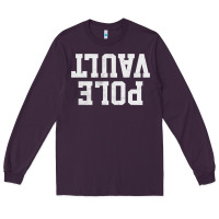Plum pole vault t shirt upside down funny pole vault jumper shirt Long Sleeve Tee - InspiraDesign