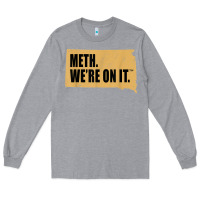 Heather Grey mens meth we're on it south dakota anti drugs campaign vintage t shirt Long Sleeve Tee - ArtChic