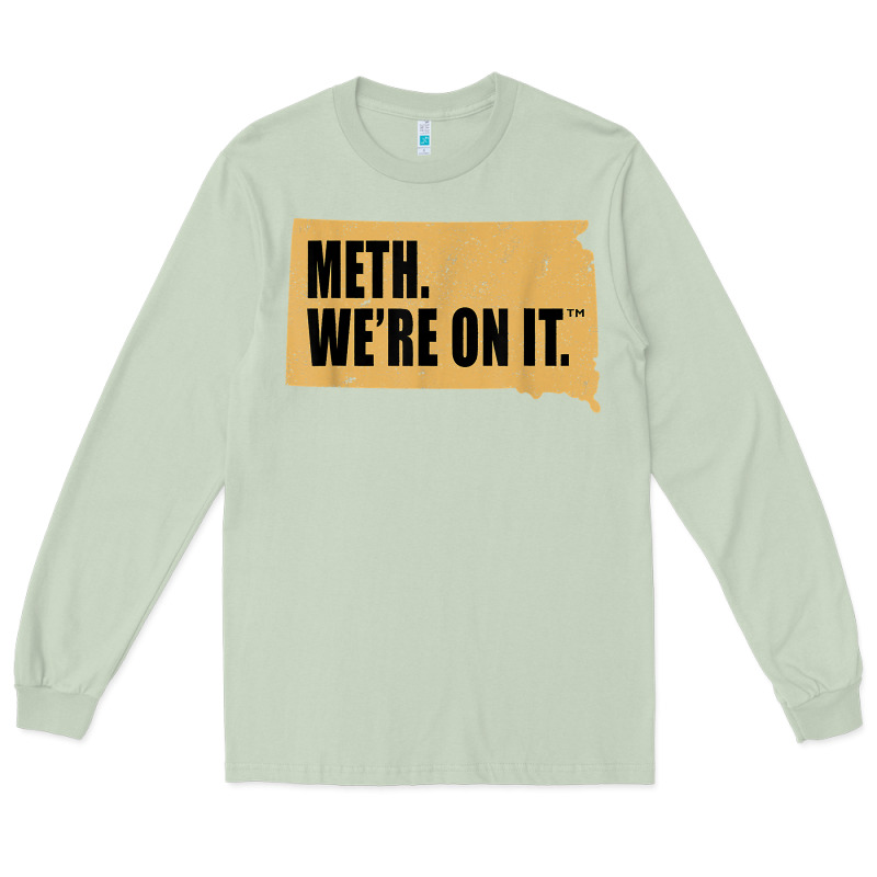 Mens Meth We're On It South Dakota Anti Drugs Campaign Vintage T Shirt Long Sleeve Tee by ArtChic | Teevron