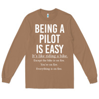 Toasted Coconut Funny Pilot Gift Being A Pilot Is Easy Long Sleeve Tee - ArtChic