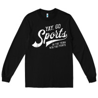 Black Yay Go Sports Vintage Funny Sports Long Sleeve Tee - ArtChic