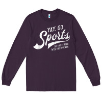 Plum Yay Go Sports Vintage Funny Sports Long Sleeve Tee - ArtChic