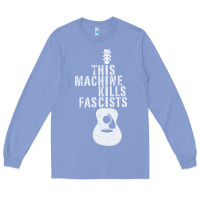 Colony Blue This Machine Kills Fascists Long Sleeve Tee - ArtChic