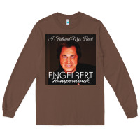 Chestnut engelbert humperdinck Long Sleeve Tee - ArtChic