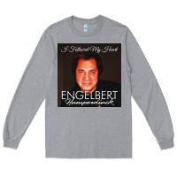 Heather Grey engelbert humperdinck Long Sleeve Tee - ArtChic