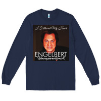 Navy engelbert humperdinck Long Sleeve Tee - ArtChic