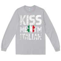 Moon Dust Kiss Me I'm Italian Long Sleeve Tee - ArtChic