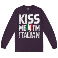Plum Kiss Me I'm Italian Long Sleeve Tee - ArtChic