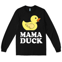 Black mama duck t shirt funny mother bird gift Long Sleeve Tee - ArtChic