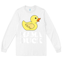White mama duck t shirt funny mother bird gift Long Sleeve Tee - ArtChic