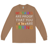 Toasted Coconut mistakes are proof that you are trying teacher inspirational t shirt Long Sleeve Tee - StudioElite