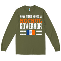Army Green new york needs a hochul governor kathy hochul 2022 new york t shirt Long Sleeve Tee - StudioElite