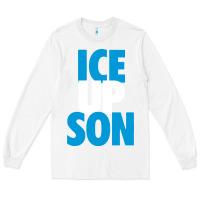 White ice up son Long Sleeve Tee - StudioElite