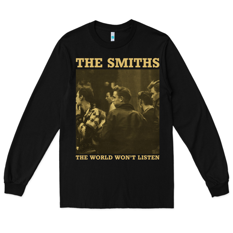 The Smiths The World Won't Listen Gift Men Women Long Sleeve Tee by StudioElite | Teevron