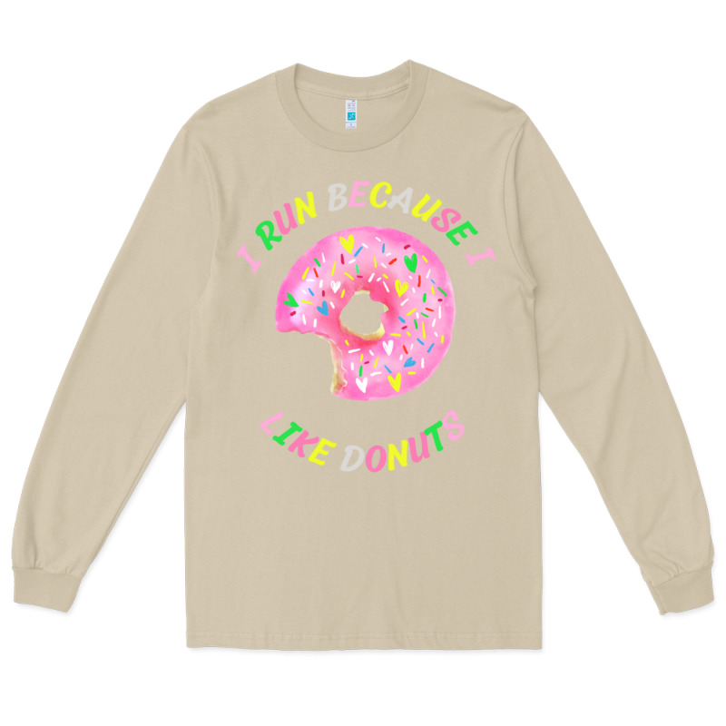 I Run Because I Like Donuts Long Sleeve Tee by StudioElite | Teevron
