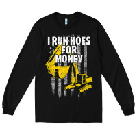 Black heavy equipment operator i run hoes for money usa flag t shirt Long Sleeve Tee - StudioElite